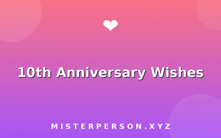 10th Anniversary Wishes