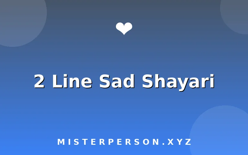 2 Line Sad Shayari