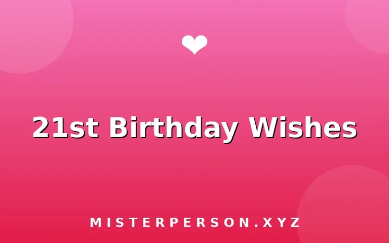 21st Birthday Wishes