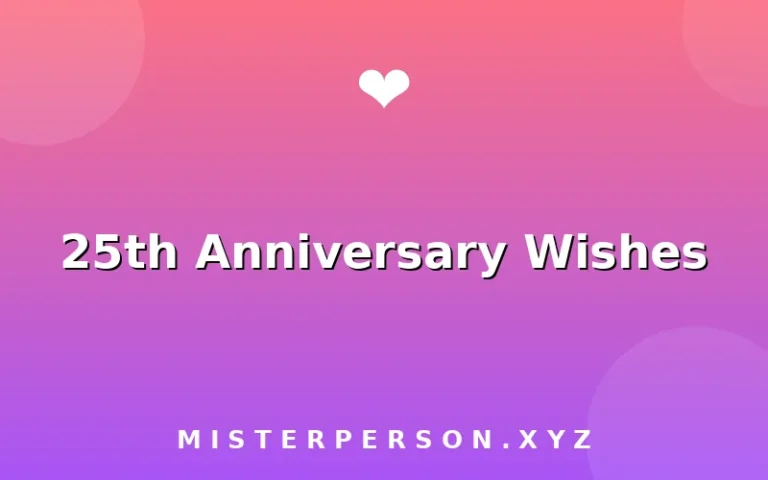 25th Anniversary Wishes