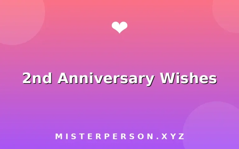2nd Anniversary Wishes