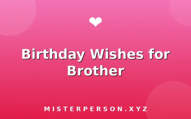Birthday Wishes for Brother