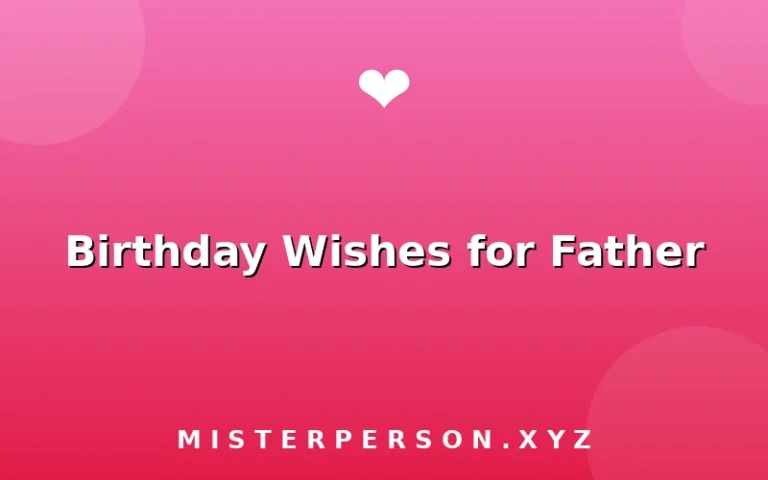 Birthday Wishes for Father