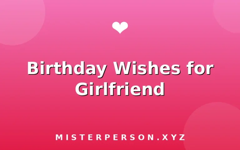 Birthday Wishes for Girlfriend