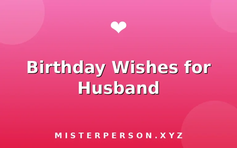 Birthday Wishes for Husband