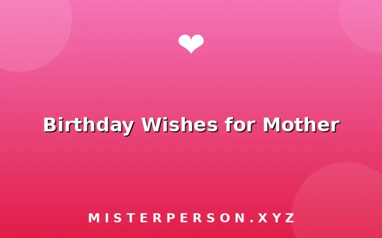 Birthday Wishes for Mother