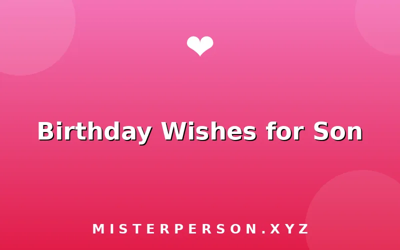 Birthday Wishes for Son