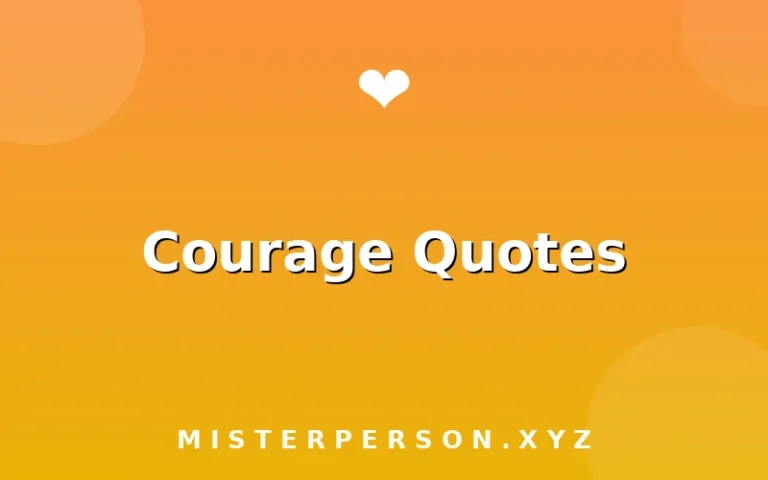 Courage Quotes