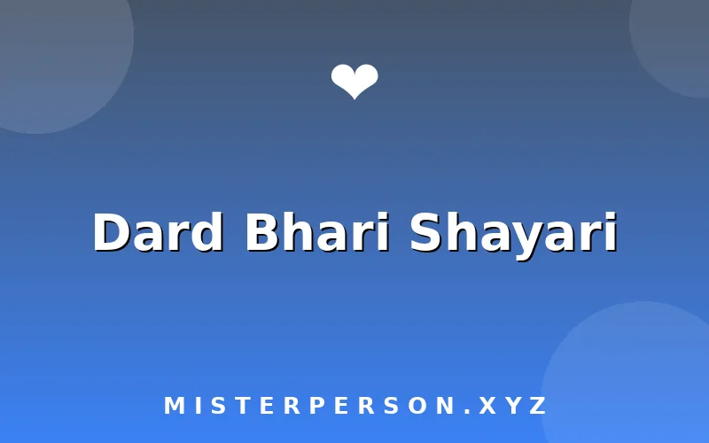 Dard Bhari Shayari