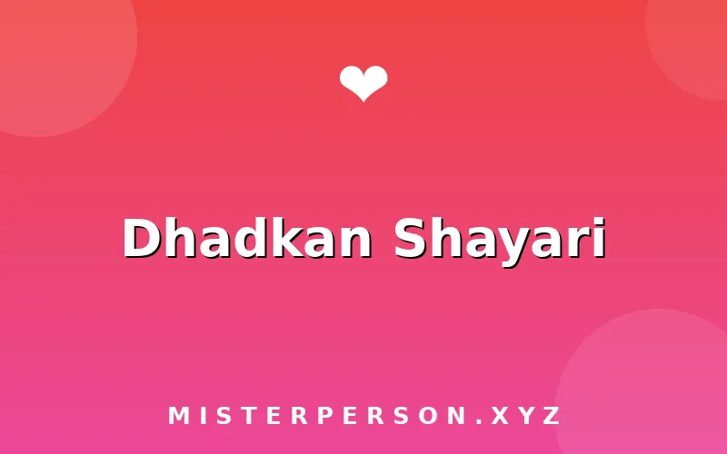 Dhadkan Shayari