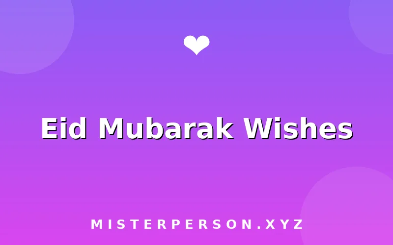 Eid Mubarak Wishes