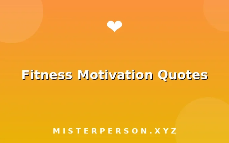 Fitness Motivation Quotes