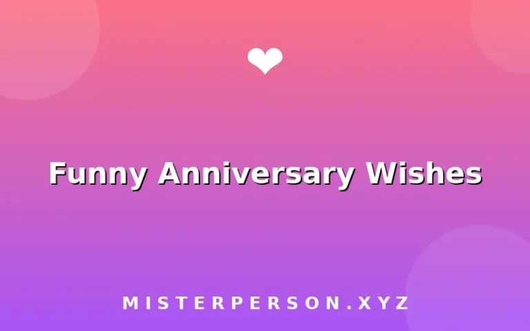 Funny Anniversary Wishes