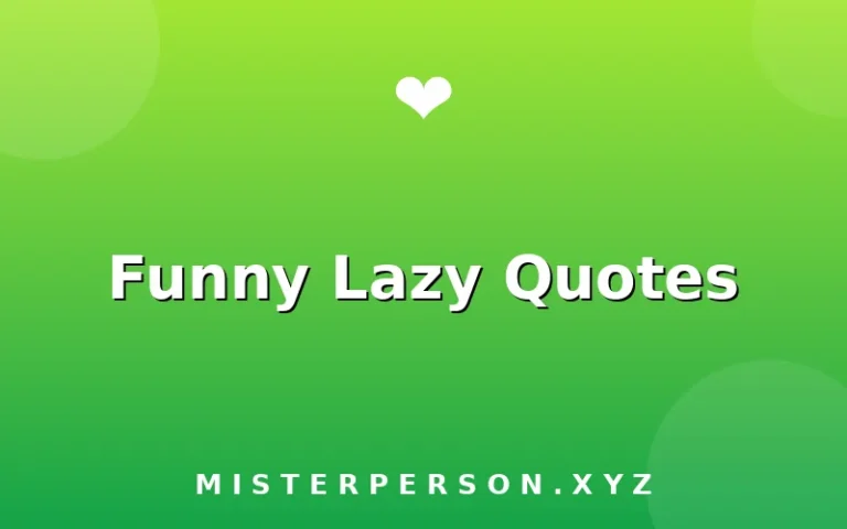 Funny Lazy Quotes