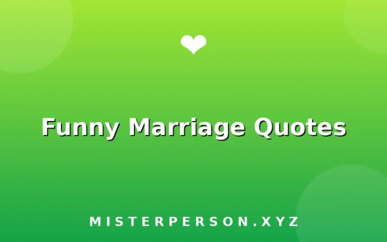 Funny Marriage Quotes