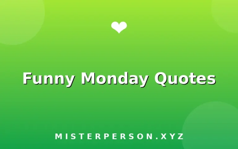 Funny Monday Quotes