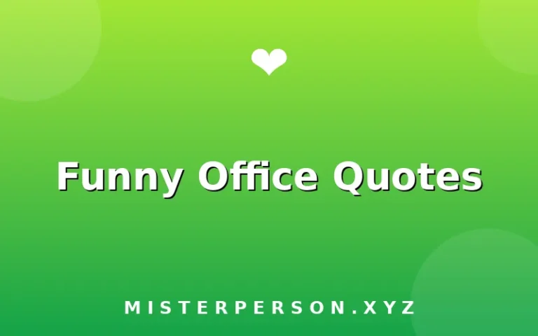 Funny Office Quotes