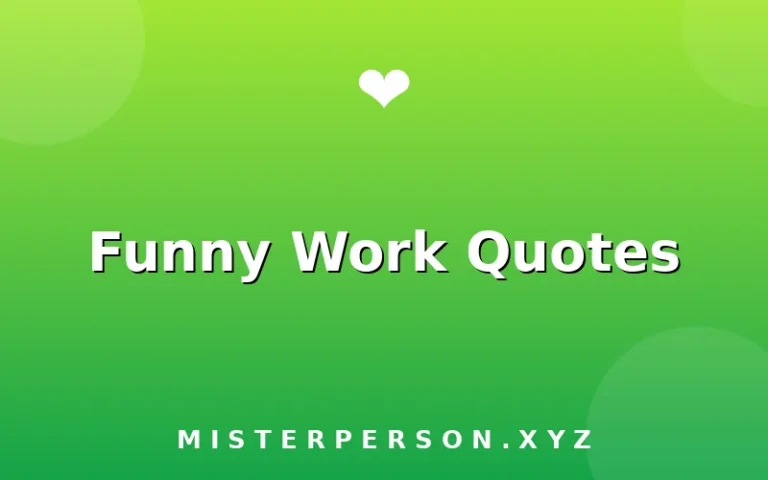 Funny Work Quotes