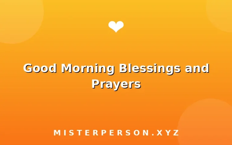 Good Morning Blessings and Prayers
