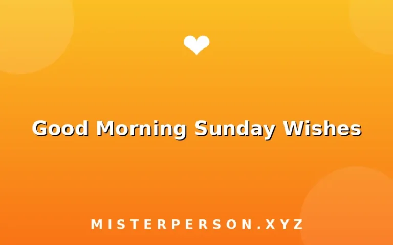 Good Morning Sunday Wishes