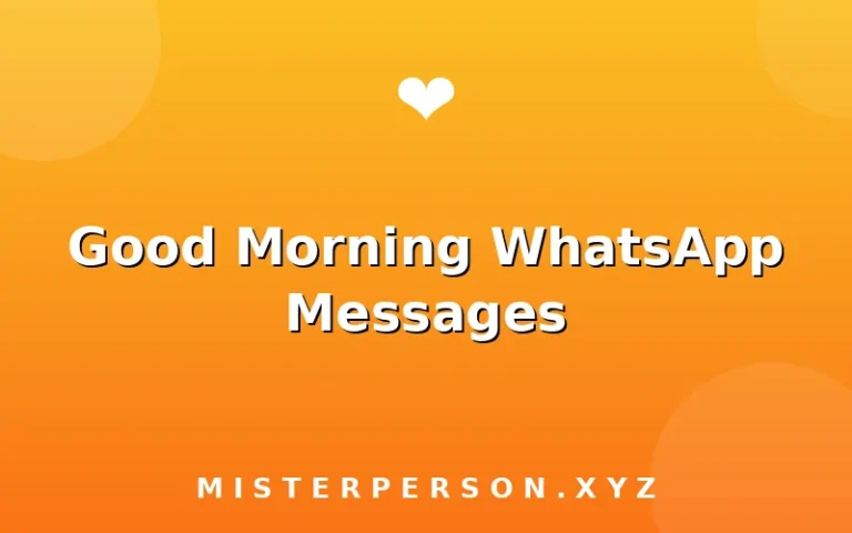 Good Morning WhatsApp Messages
