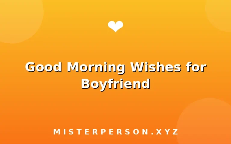 Good Morning Wishes for Boyfriend