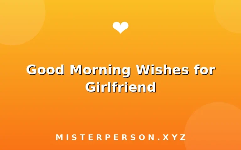 Good Morning Wishes for Girlfriend