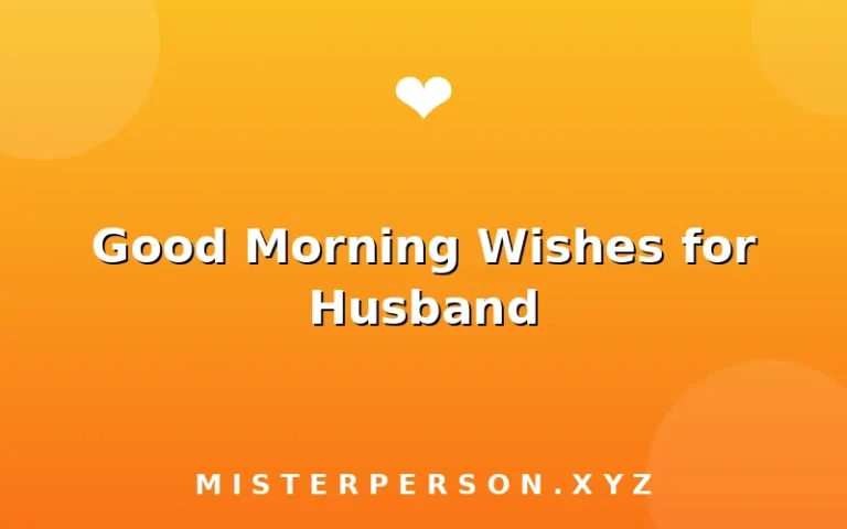 Good Morning Wishes for Husband