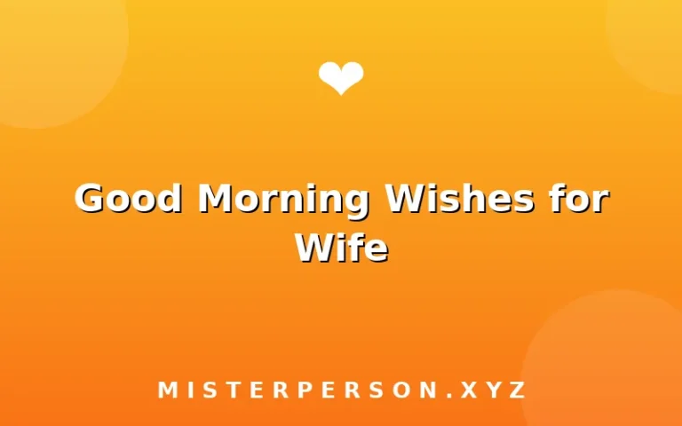 Good Morning Wishes for Wife