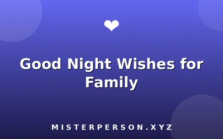 Good Night Wishes for Family
