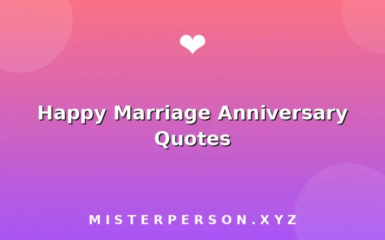 Happy Marriage Anniversary Quotes
