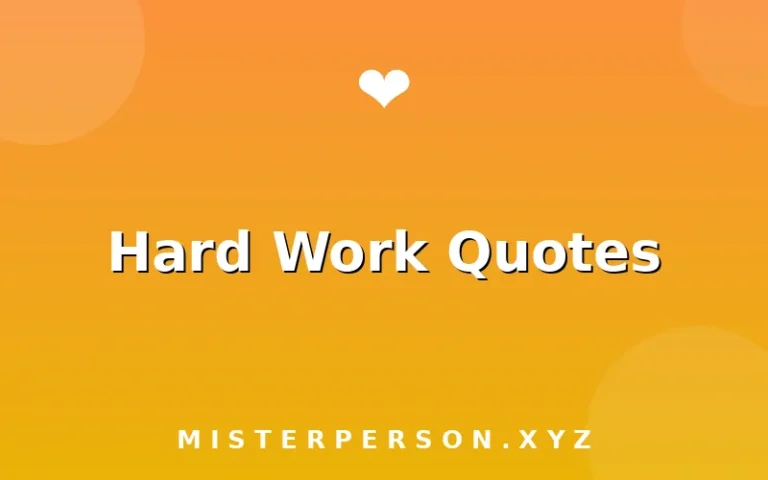 Hard Work Quotes
