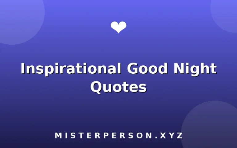 Inspirational Good Night Quotes