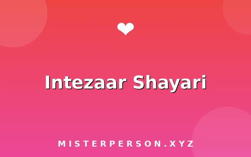 Intezaar Shayari