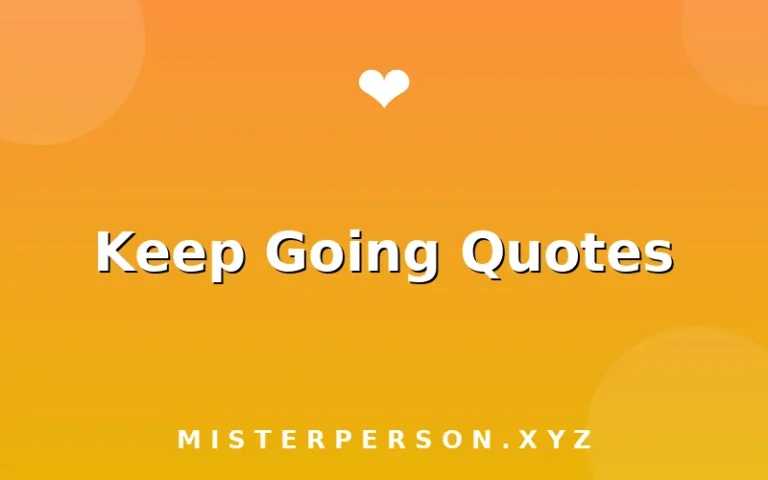 Keep Going Quotes