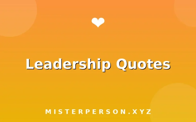 Leadership Quotes