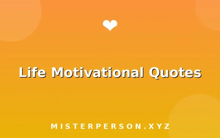 Life Motivational Quotes