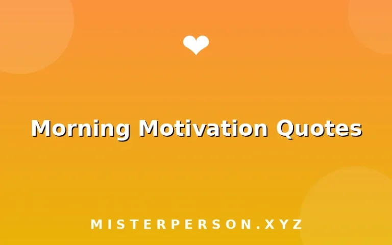 Morning Motivation Quotes