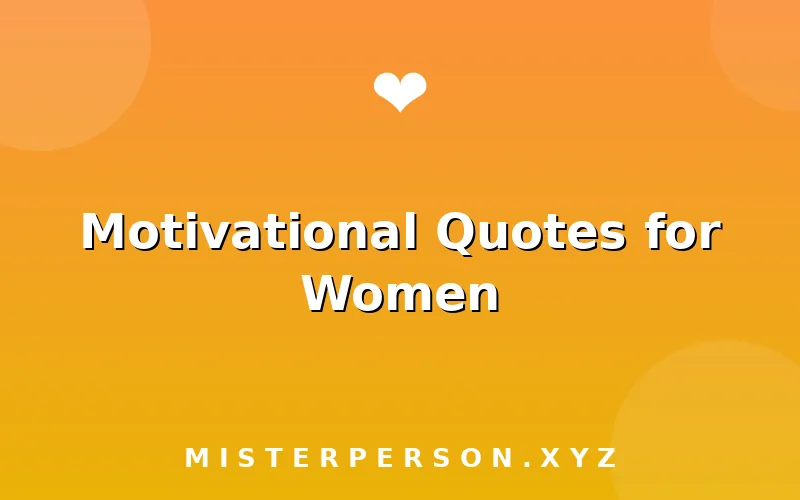 Motivational Quotes for Women