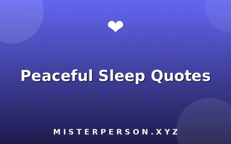 Peaceful Sleep Quotes
