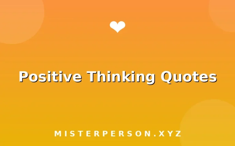 Positive Thinking Quotes