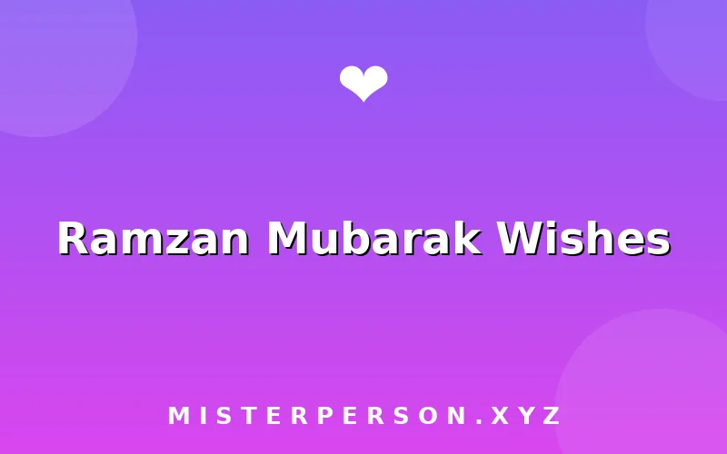 Ramzan Mubarak Wishes