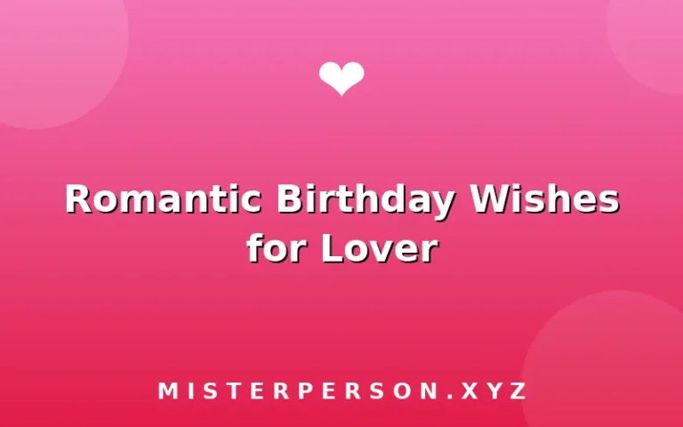 Romantic Birthday Wishes for Lover