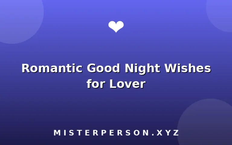 Romantic Good Night Wishes for Lover