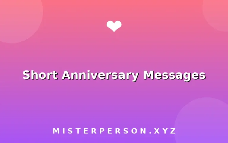 Short Anniversary Messages