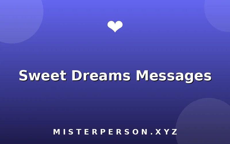 Sweet Dreams Messages