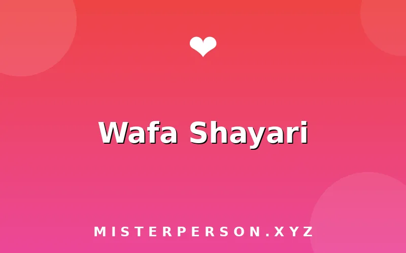 Wafa Shayari